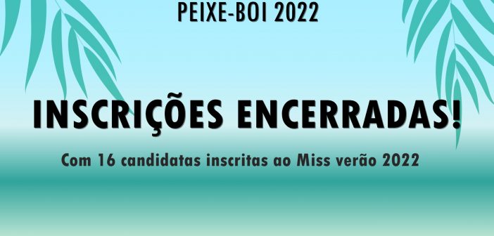 Inscrições Miss Verão 2022 (INSCRIÇÕES ENCERRADAS!)