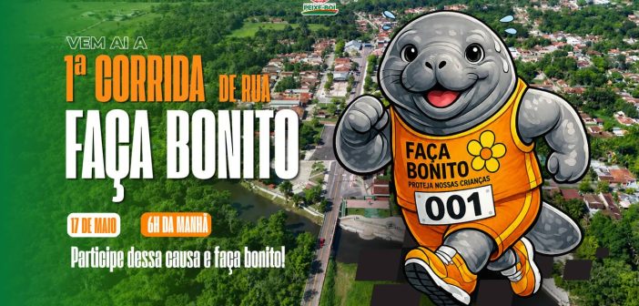 Vem aí a 1ª Corrida de Rua Faça Bonito!